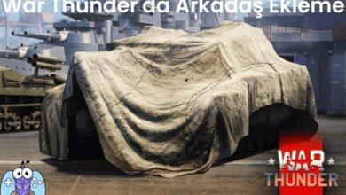 War Thunder'da Arkadaş Ekleme