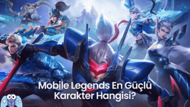 Mobile Legends En İyi Karakterler