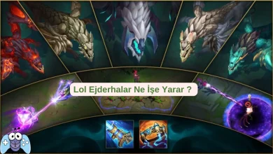 LOL Ejderhaların Özellikleri ve Güçleri