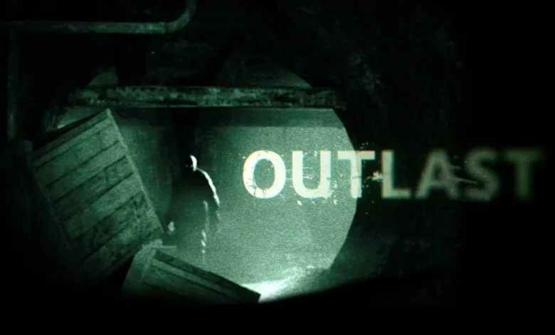 Outlast